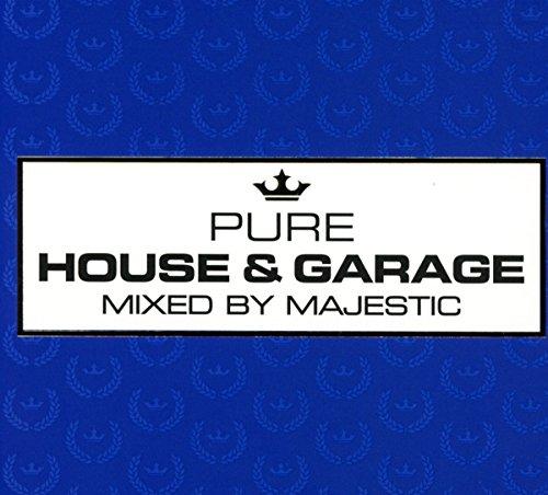 Pure House & Garage (Mixed By Majestic)