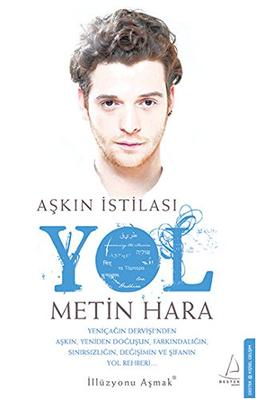 Askin Istilasi - Yol