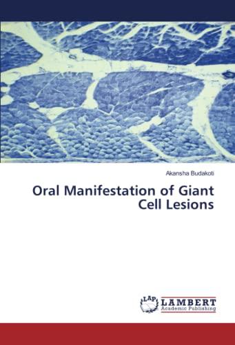 Oral Manifestation of Giant Cell Lesions: DE