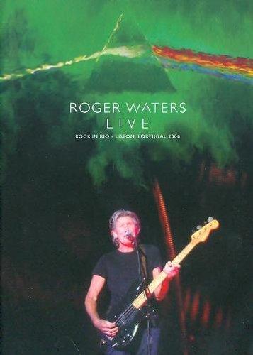 Roger Waters - Live/Rock in Rio Lisbon Portugal 2006