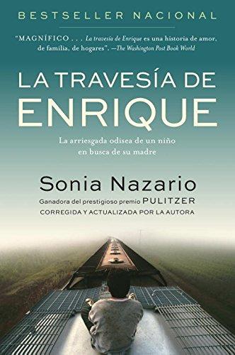 La Travesia de Enrique: La arriesgada odisea de un niño en busca de su madre