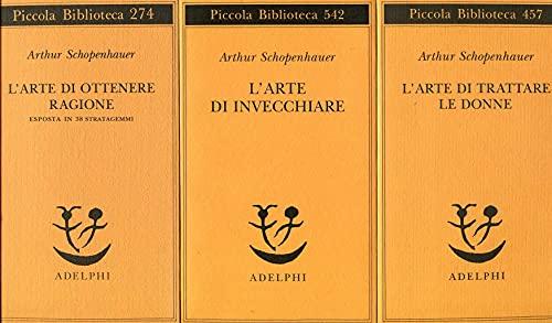 L'arte di invecchiare ovvero Senilia (Piccola biblioteca Adelphi)