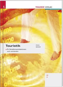 Touristik für Reisebüroassistentinnen und -assistenten