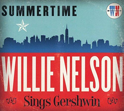 Summertime: Willie Nelson Sings Gershwin