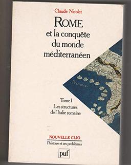 ROME & LA CONQUETE DU MONDE MEDIT.T1