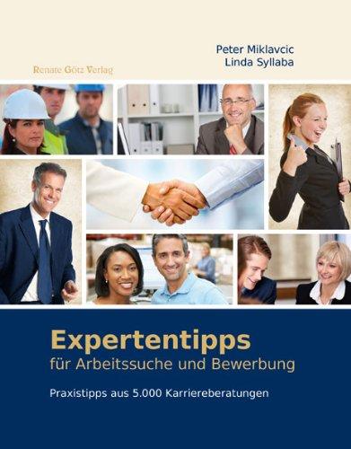 Expertentipps: für Arbeitssuche und Bewerbung