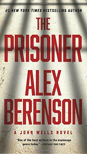 The Prisoner (A John Wells Novel, Band 11)