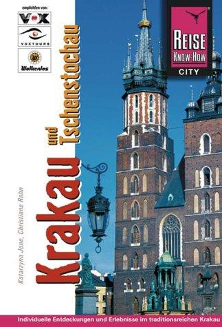 Krakau und Tschenstochau. City Guide