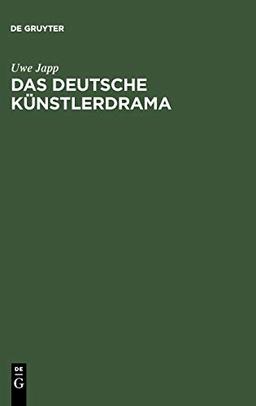 Das deutsche Künstlerdrama: Von der Aufklärung bis zur Gegenwart