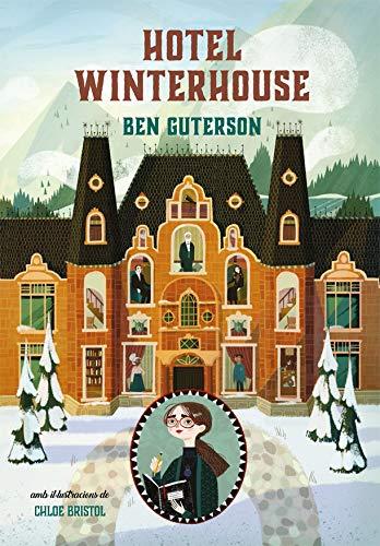 Hotel Winterhouse (Narrativa Singular, Band 122)