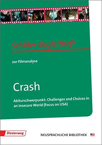 Crash: Schüler-Begleitheft (Diesterwegs Neusprachliche Bibliothek - Englische Abteilung, Band 30)