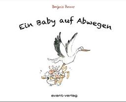 Ein Baby auf Abwegen