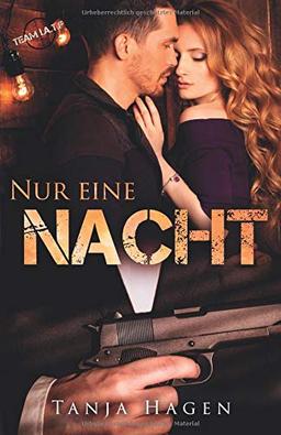 Nur eine Nacht (Team I.A.T.F, Band 11)