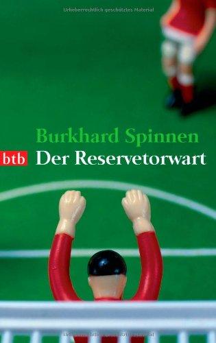 Der Reservetorwart