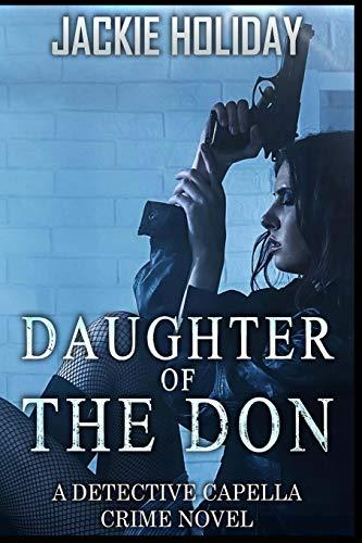 Daughter of the Don: A Detective Capella Crime Novel