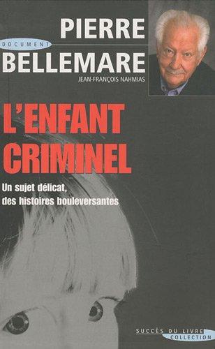 L'enfant criminel