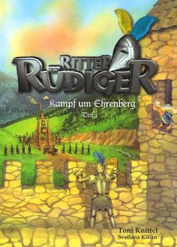 Ritter Rüdiger, Kampf um Ehrenberg