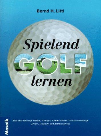 Spielend Golf lernen