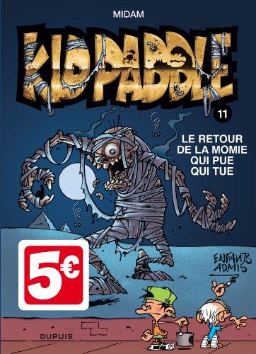 Kid Paddle. Vol. 11. Le retour de la momie qui pue qui tue