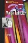 Medical Technology (Milestones Series)