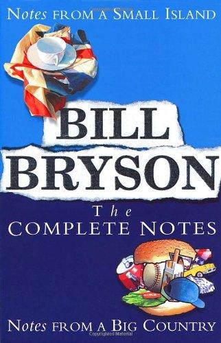 Bill Bryson The Complete Notes (Hors Catalogue)