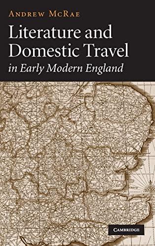 Literature and Domestic Travel in Early Modern England