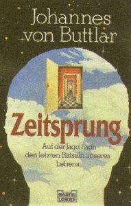 Zeitsprung. Auf der Jagd nach den letzten Rätseln unseres Lebens.