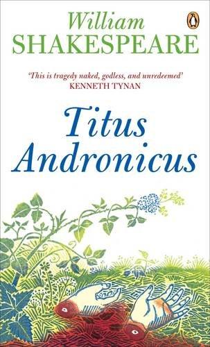 Titus Andronicus (Penguin Shakespeare)