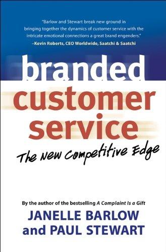 Branded Customer Service: The New Competitive Edge