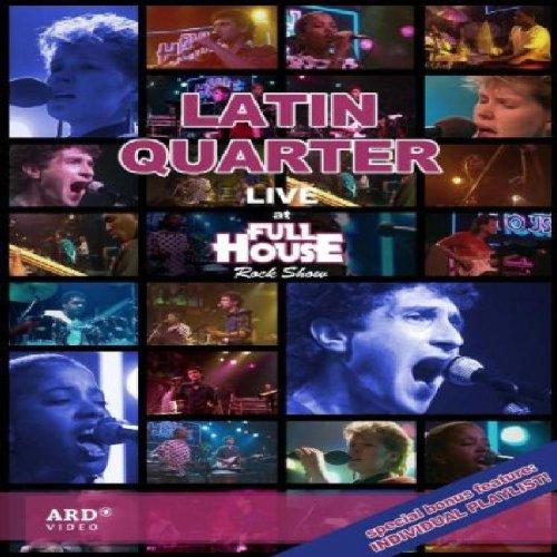 Latin Quarter - At Full House Rock Show