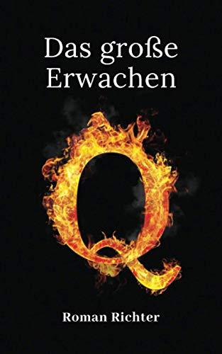 Q: Das große Erwachen