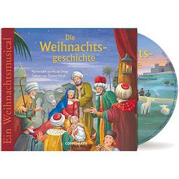 Die Weihnachtsgeschichte: Ein Weihnachts-Musical