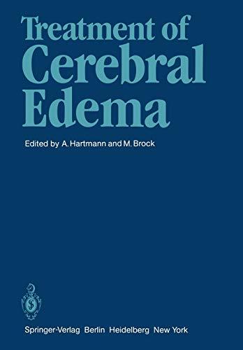 Treatment of Cerebral Edema: Symposium on Medical Treatment of Brain Edema : 7th International Congress of Neurological Surgery : Papers