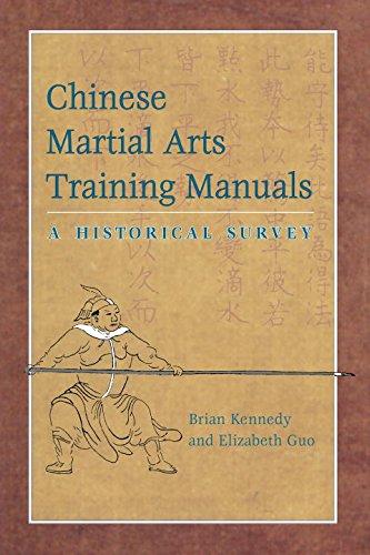 Chinese Martial Arts Training Manuals: A Historical Survey: A Historic Survey