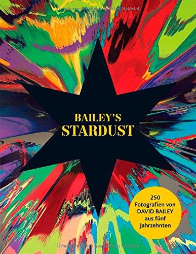 David Bailey: Bailey's Stardust