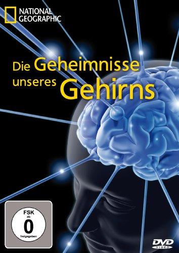 National Geographic - Die Geheimnisse unseres Gehirns