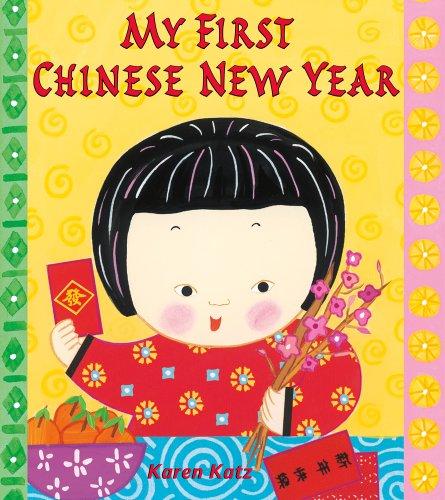 My First Chinese New Year (My First Holiday)