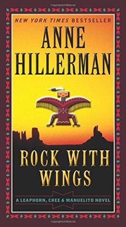 Rock with Wings (A Leaphorn, Chee & Manuelito Novel)