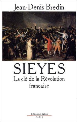 Sieyès : la clé de la Révolution française