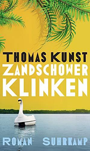 Zandschower Klinken: Roman