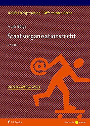 Staatsorganisationsrecht (JURIQ-Erfolgstraining)