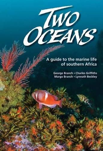 Two oceans: A guide to the marine life of southern Africa