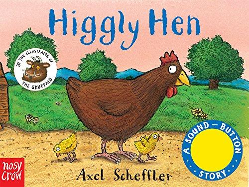 Sound-Button Stories: Higgly Hen (A Sound-Button Story)