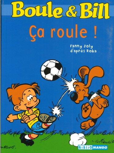 Boule & Bill. Vol. 5. Ça roule !