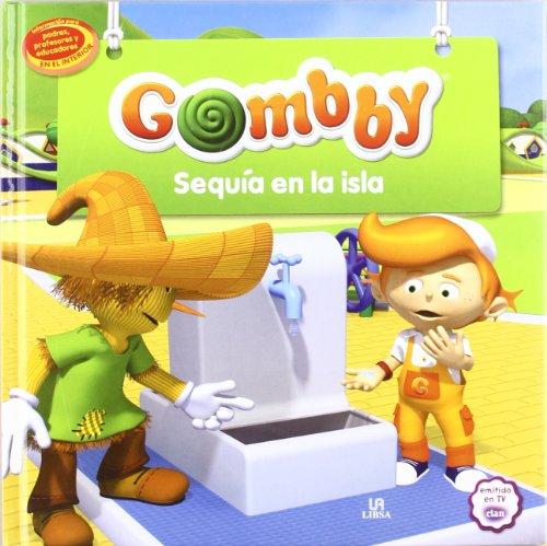 Sequía en la Isla (Historias de Gombby, Band 4)