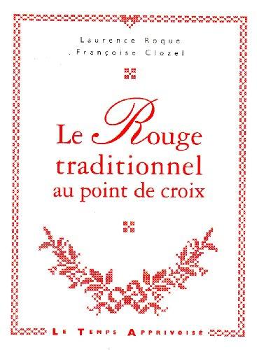 Le rouge traditionnel au point de croix