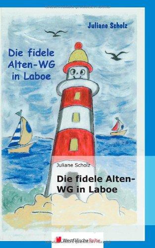 Die fidele Alten-WG in Laboe