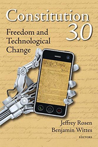 Constitution 3.0: Freedom and Technological Change