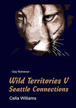 Wild Territories V - Seattle Connections