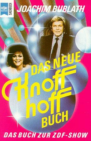 Heyne Sachbuch, Nr.60, Das neue Knoff-hoff Buch